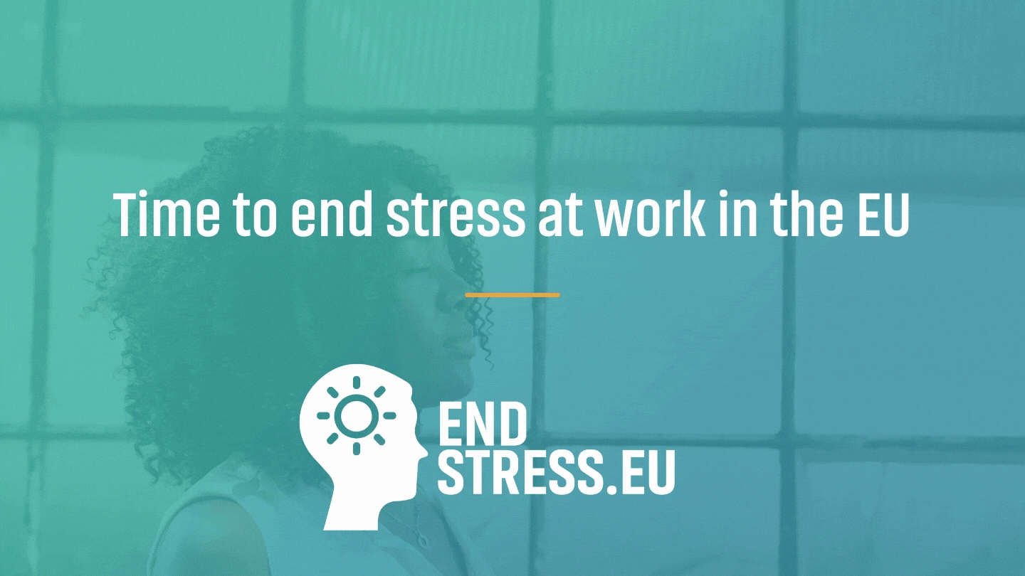 Time to End Stress in the EU! 20